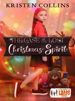 cover image of The Case of the Lost Christmas Spirit